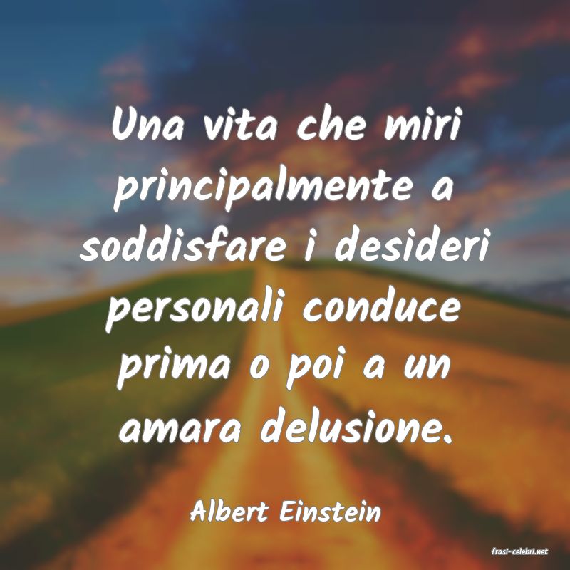 frasi di  Albert Einstein