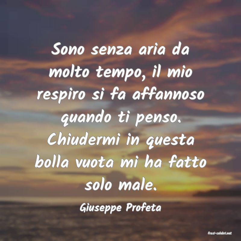 frasi di  Giuseppe Profeta
