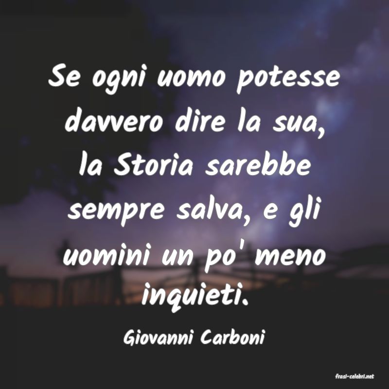 frasi di  Giovanni Carboni
