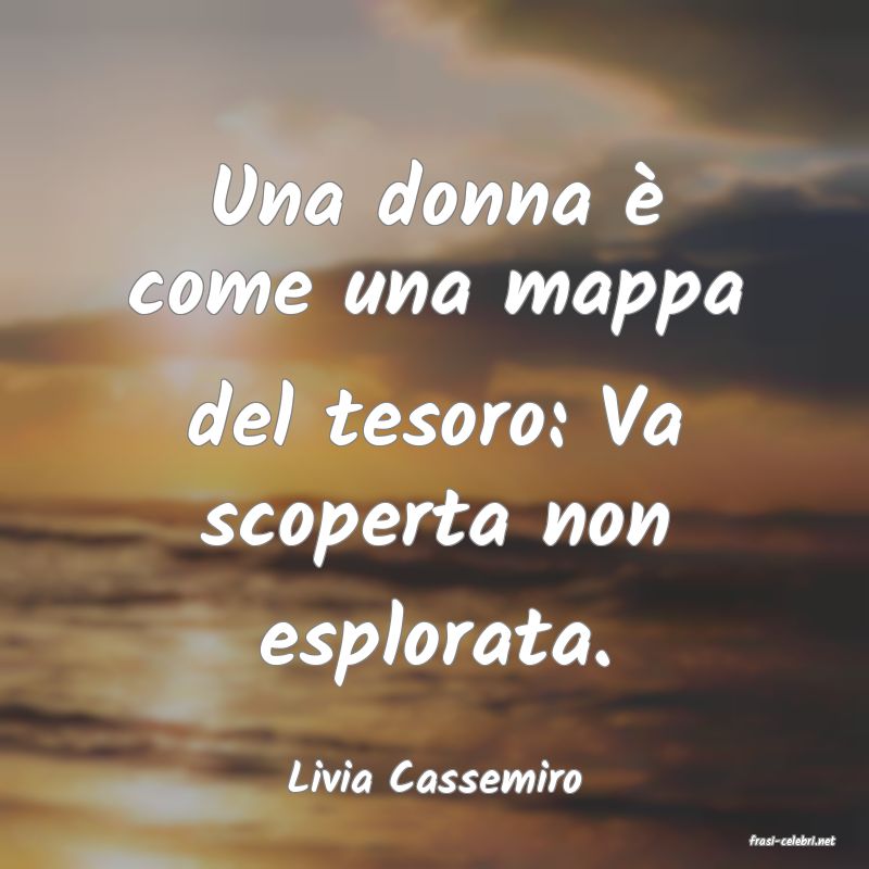 frasi di Livia Cassemiro
