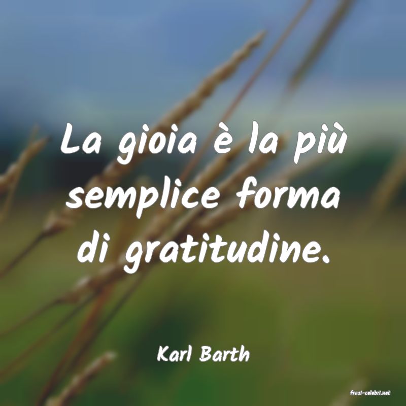 frasi di  Karl Barth
