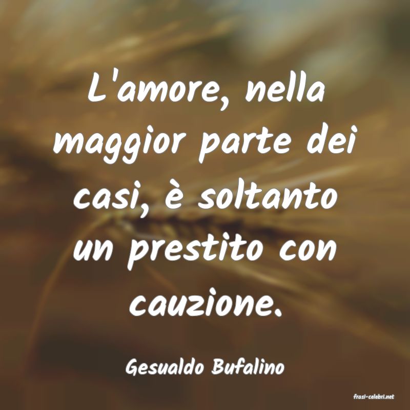 frasi di Gesualdo Bufalino