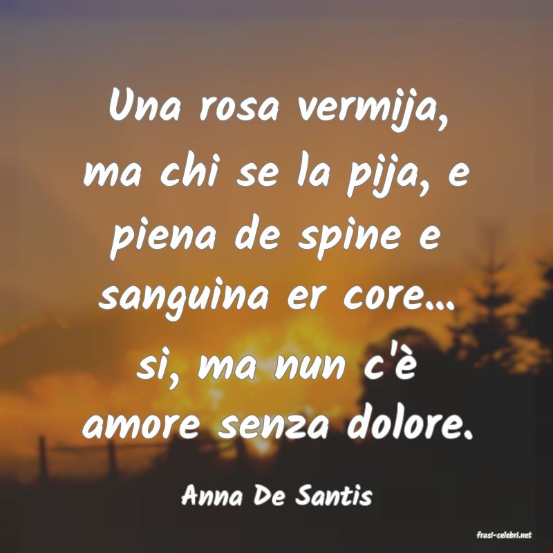 frasi di Anna De Santis