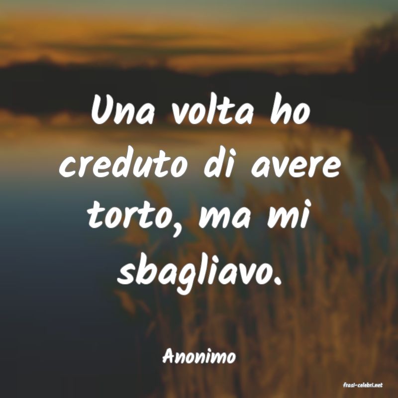 frasi di Anonimo
