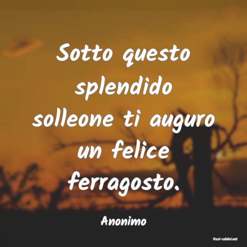 frasi di Anonimo