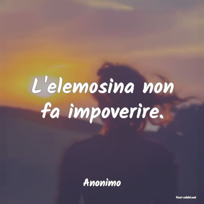 frasi di Anonimo