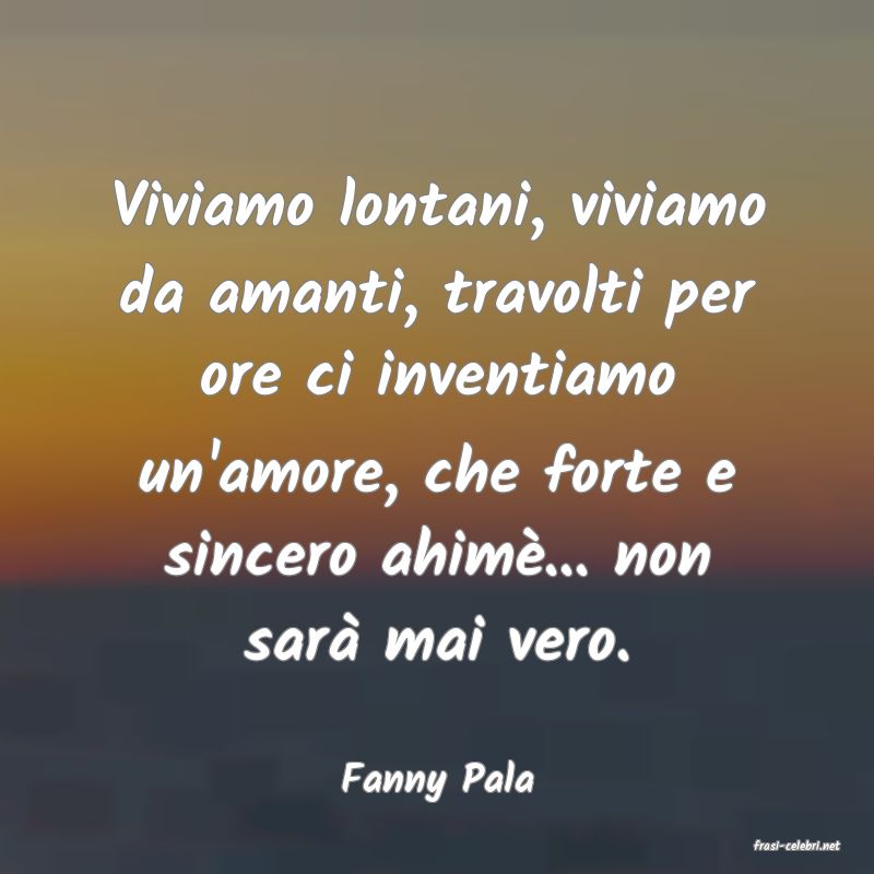 frasi di Fanny Pala