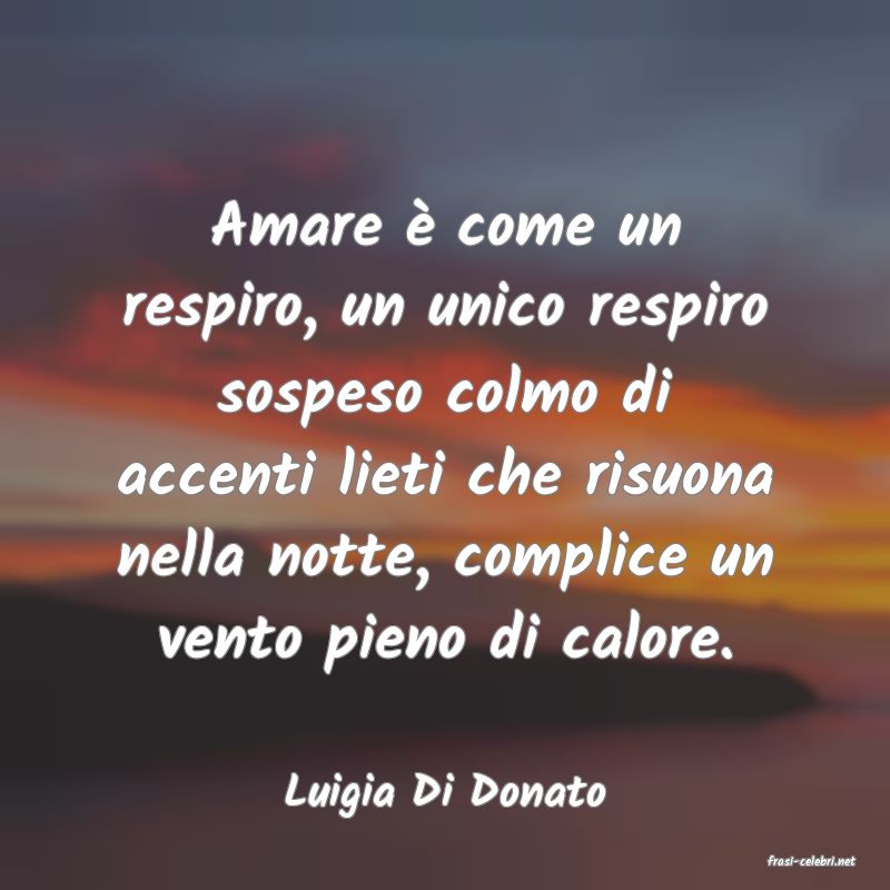 frasi di Luigia Di Donato