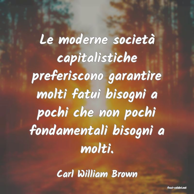 frasi di Carl William Brown