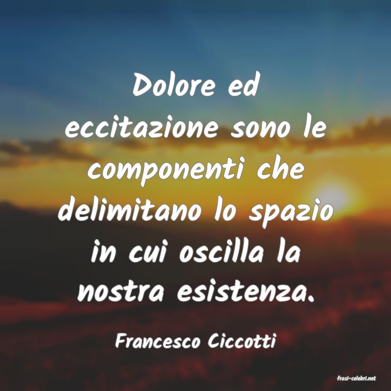 frasi di  Francesco Ciccotti
