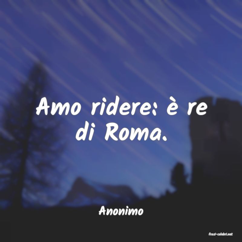 frasi di  Anonimo
