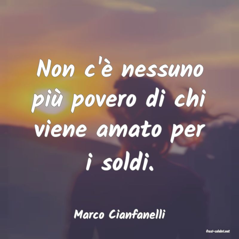 frasi di Marco Cianfanelli
