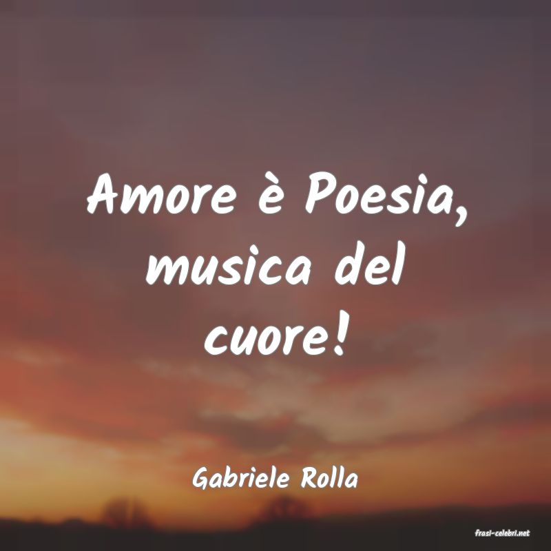 frasi di  Gabriele Rolla
