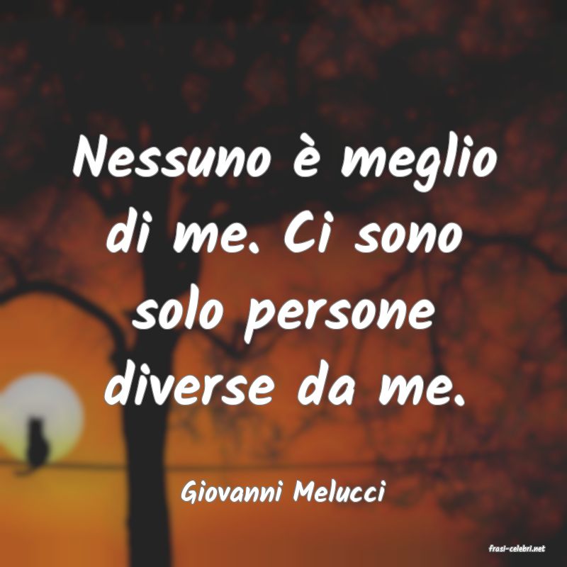 frasi di  Giovanni Melucci
