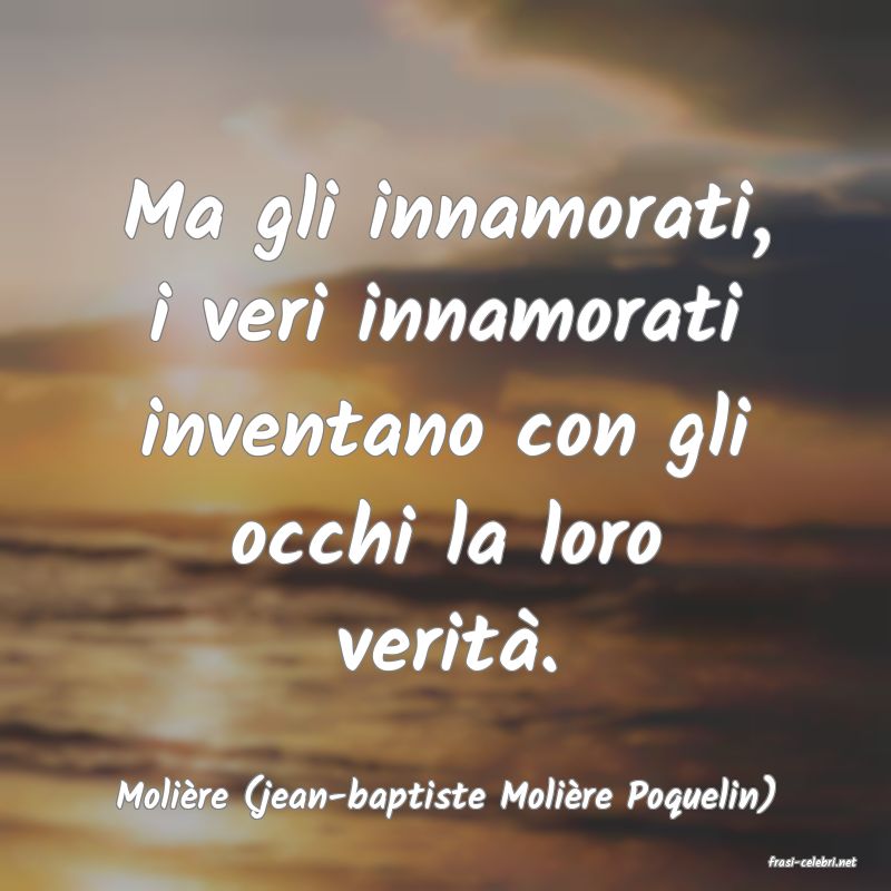 frasi di Molire (jean-baptiste Molire Poquelin)