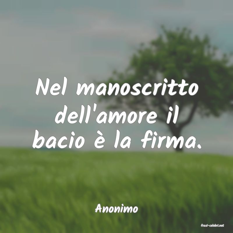 frasi di Anonimo