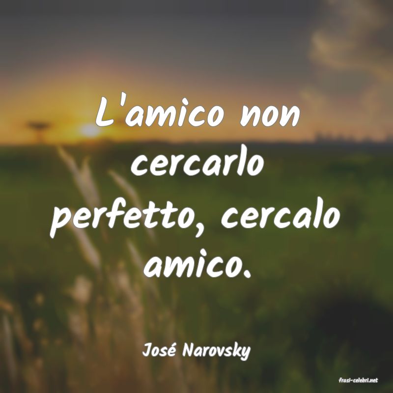 frasi di Jos Narovsky