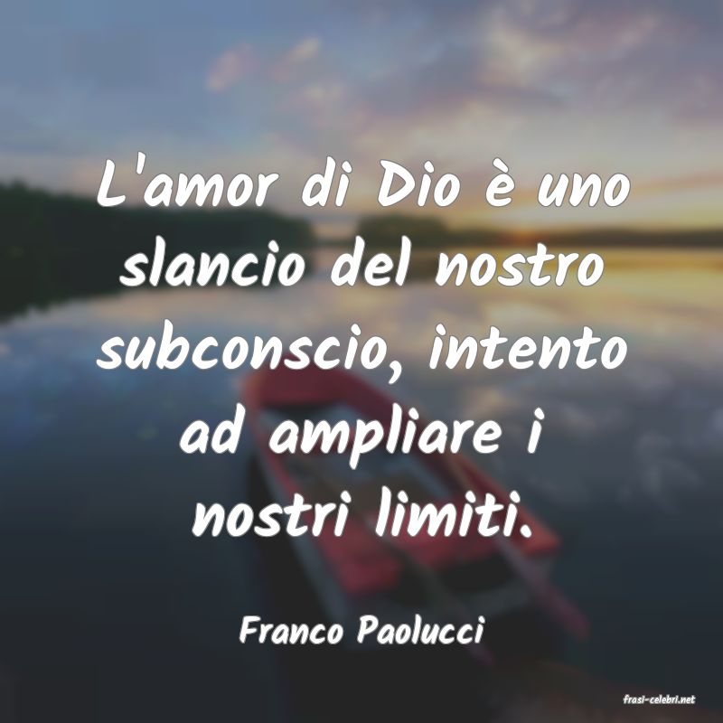frasi di  Franco Paolucci
