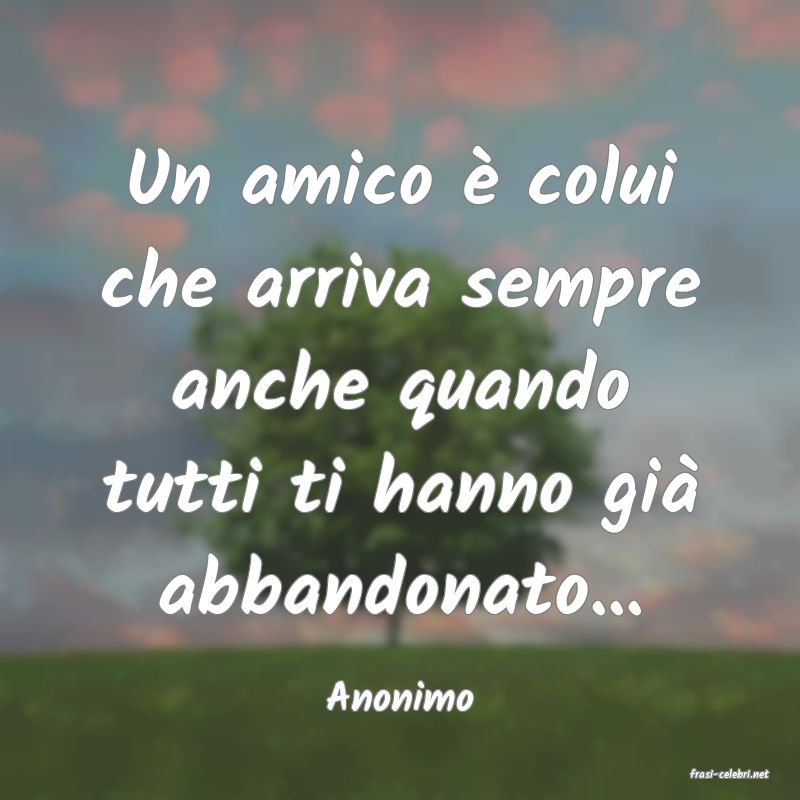 frasi di  Anonimo
