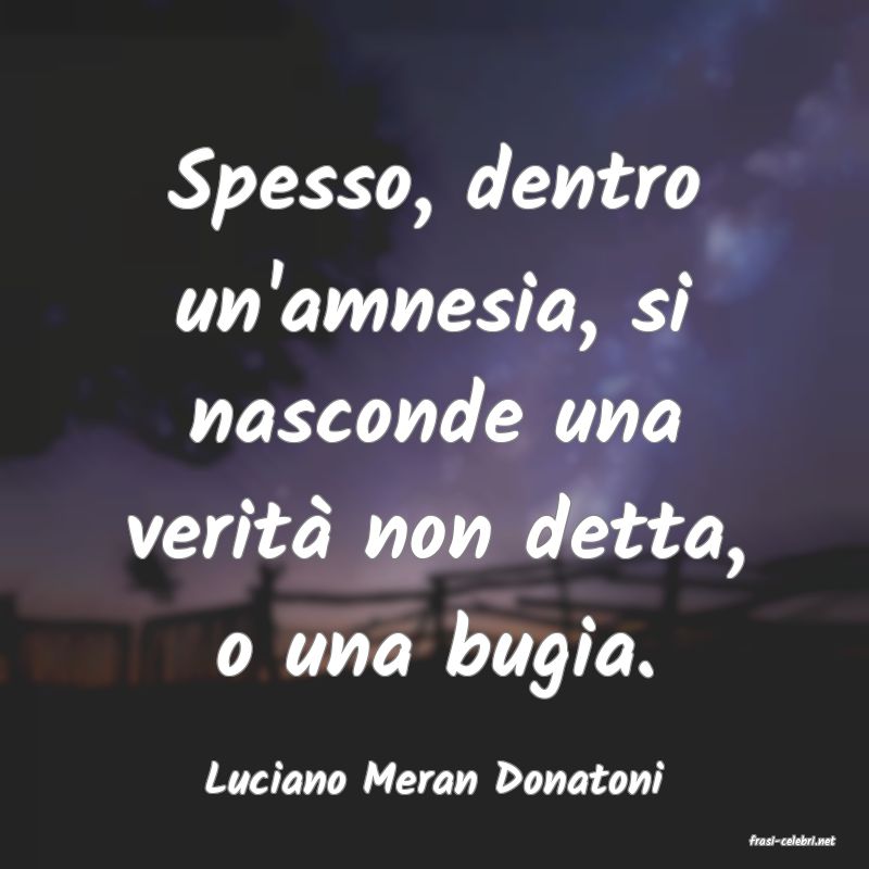 frasi di Luciano Meran Donatoni