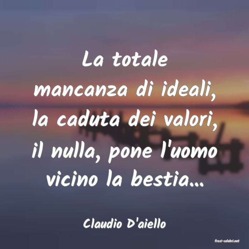 frasi di Claudio D'aiello