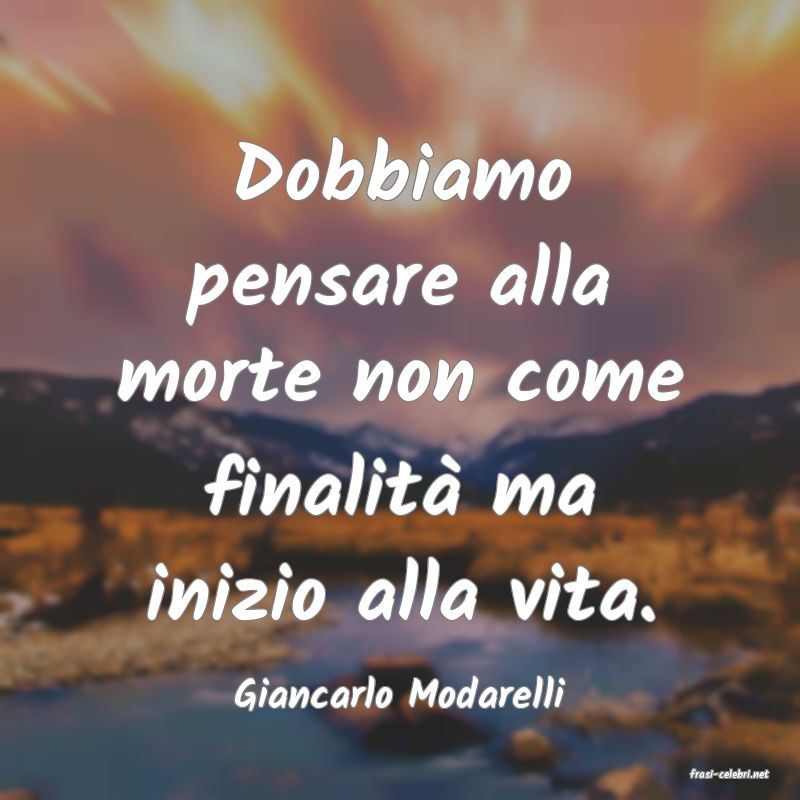 frasi di  Giancarlo Modarelli

