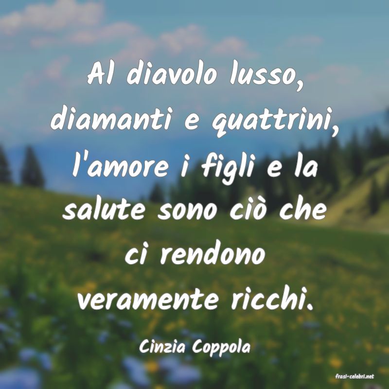 frasi di Cinzia Coppola