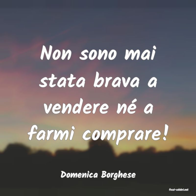 frasi di Domenica Borghese