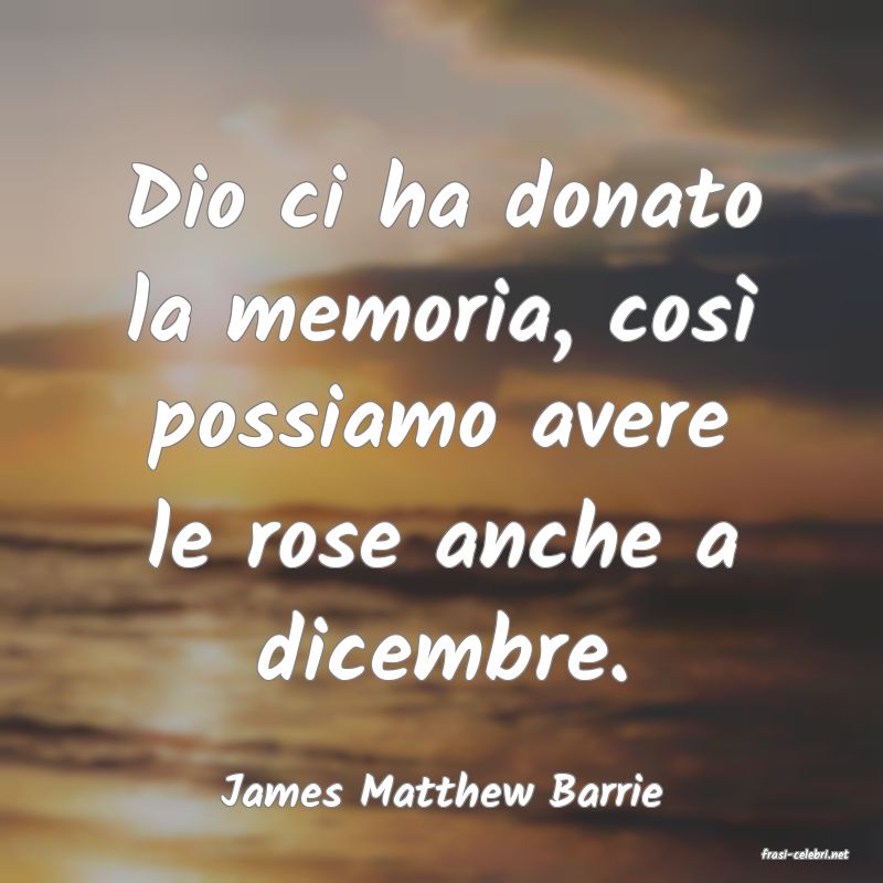frasi di James Matthew Barrie