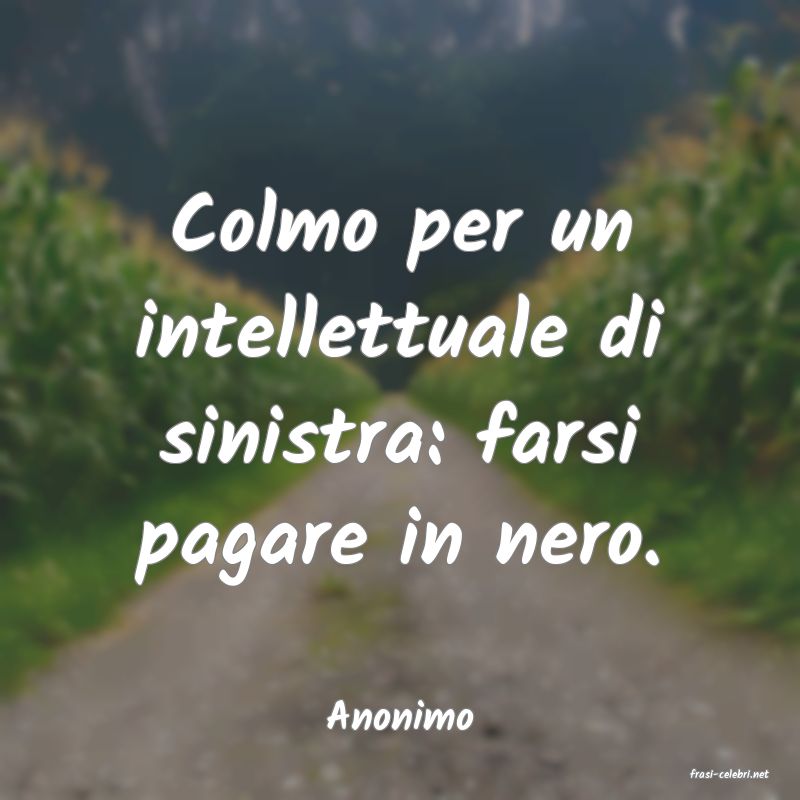 frasi di Anonimo