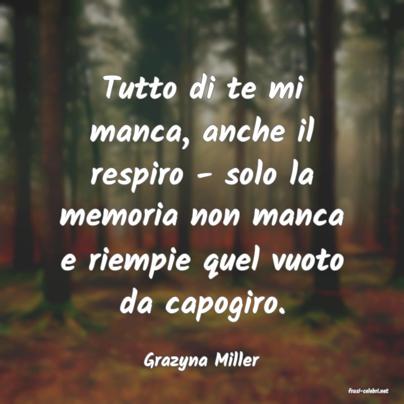 frasi di Grazyna Miller