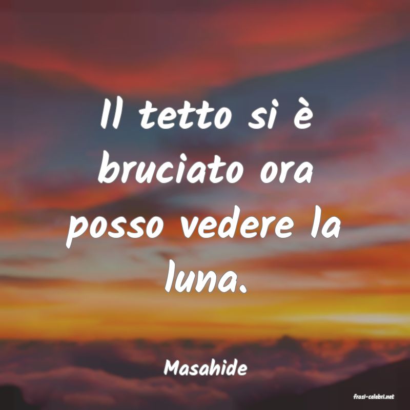 frasi di Masahide