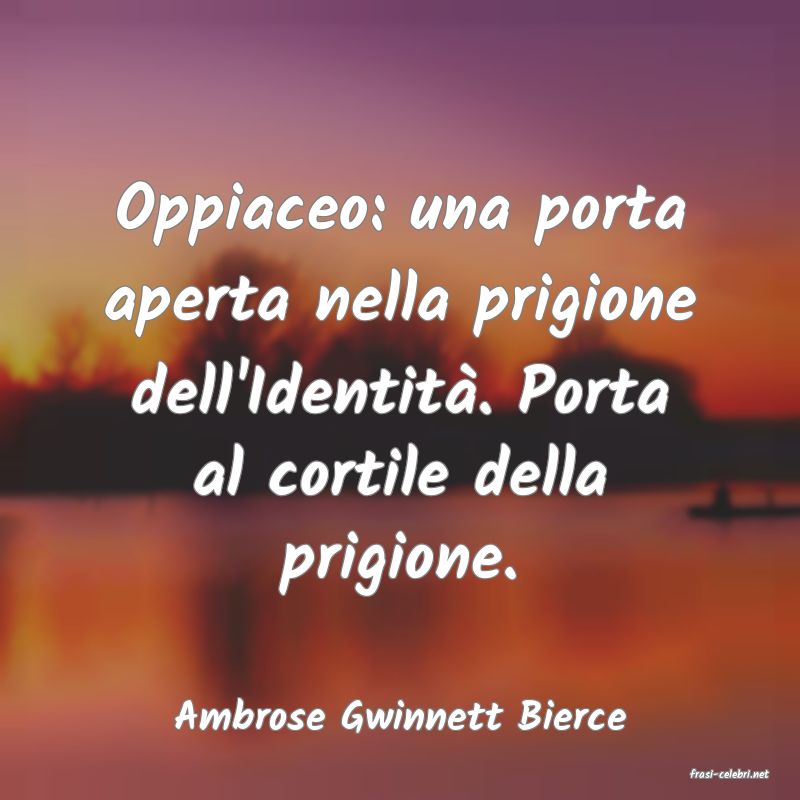 frasi di Ambrose Gwinnett Bierce