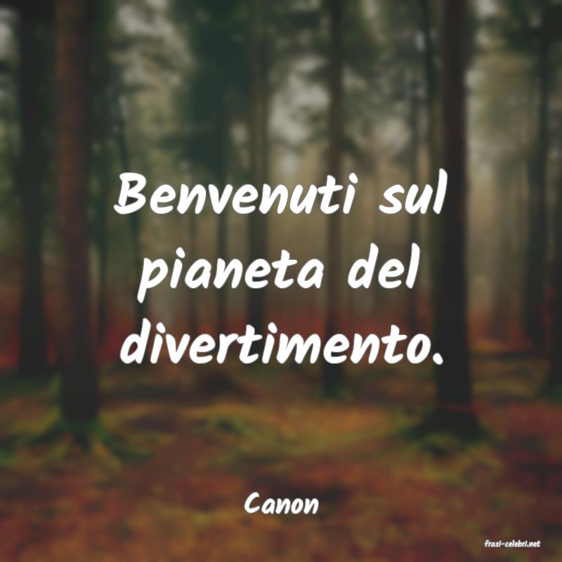 frasi di Canon