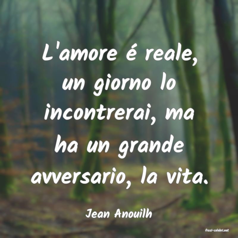 frasi di Jean Anouilh