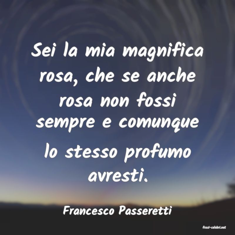 frasi di Francesco Passeretti