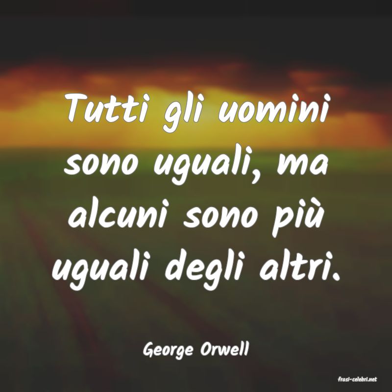 frasi di George Orwell
