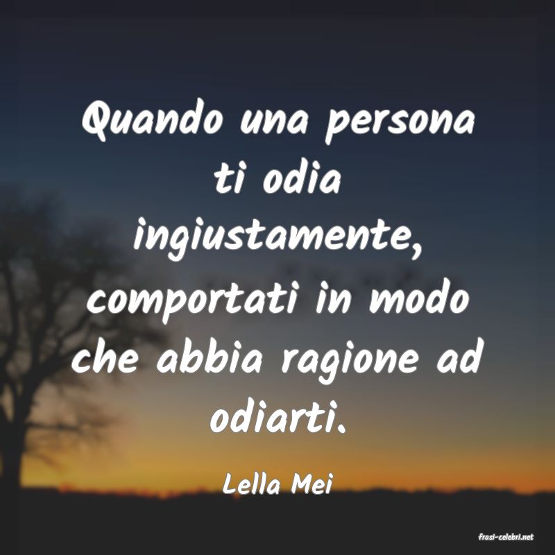frasi di  Lella Mei
