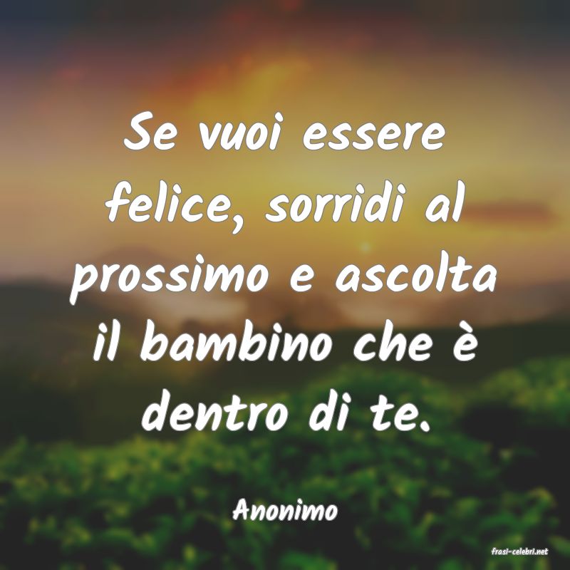 frasi di Anonimo