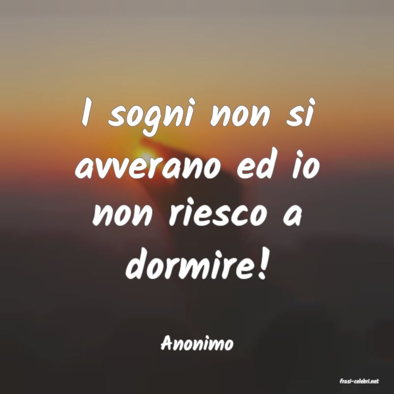 frasi di  Anonimo
