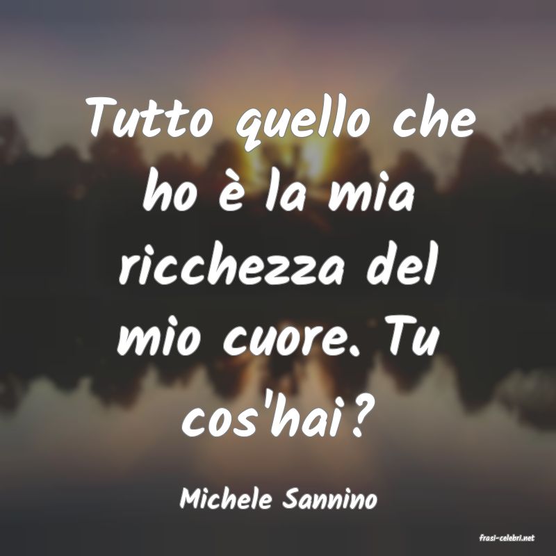 frasi di Michele Sannino