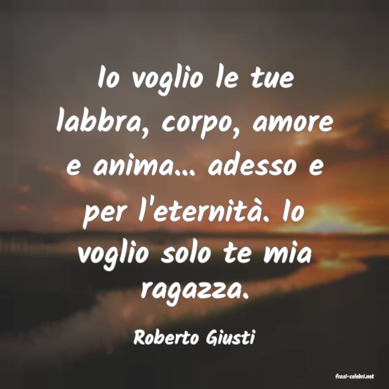 frasi di  Roberto Giusti
