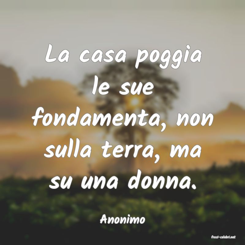 frasi di Anonimo