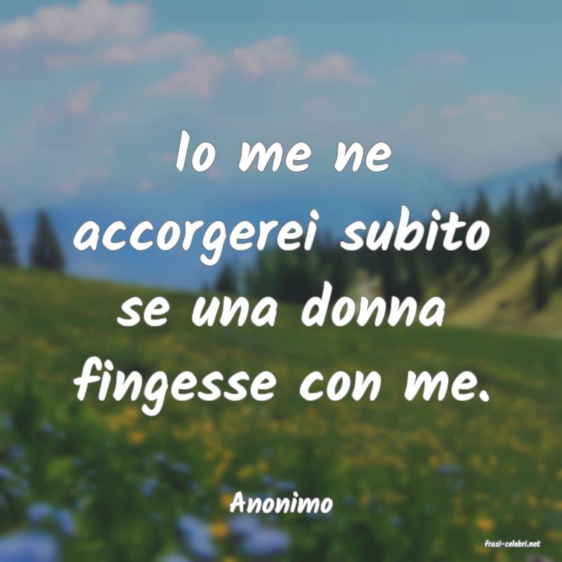 frasi di Anonimo