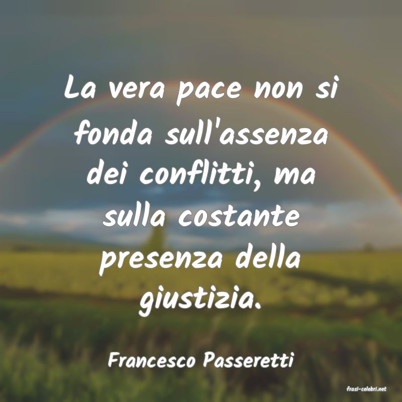 frasi di Francesco Passeretti