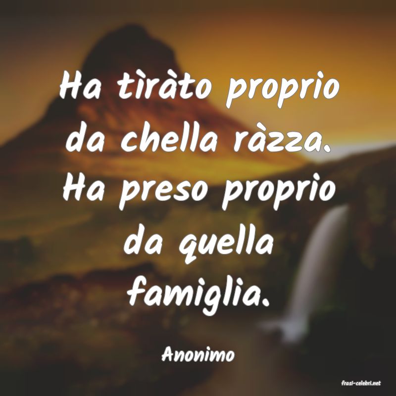 frasi di Anonimo