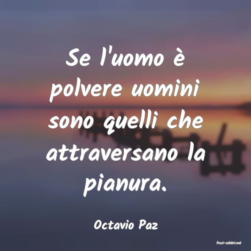 frasi di Octavio Paz