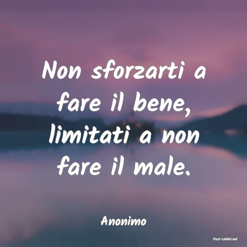 frasi di Anonimo