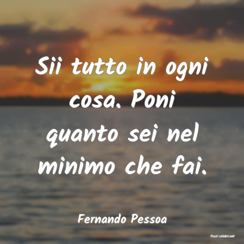 frasi di Fernando Pessoa