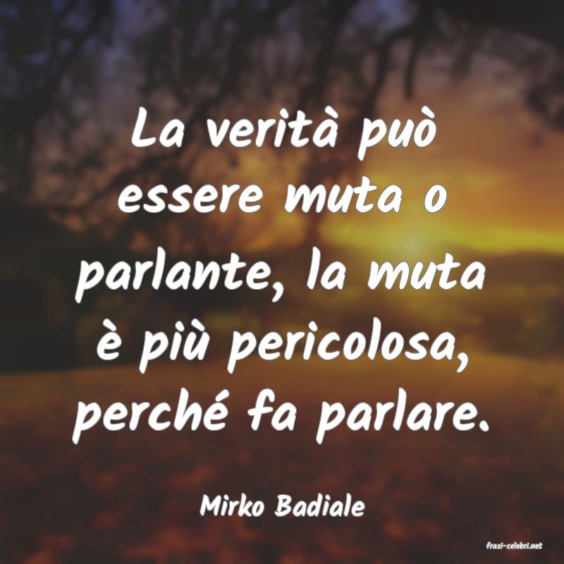 frasi di Mirko Badiale